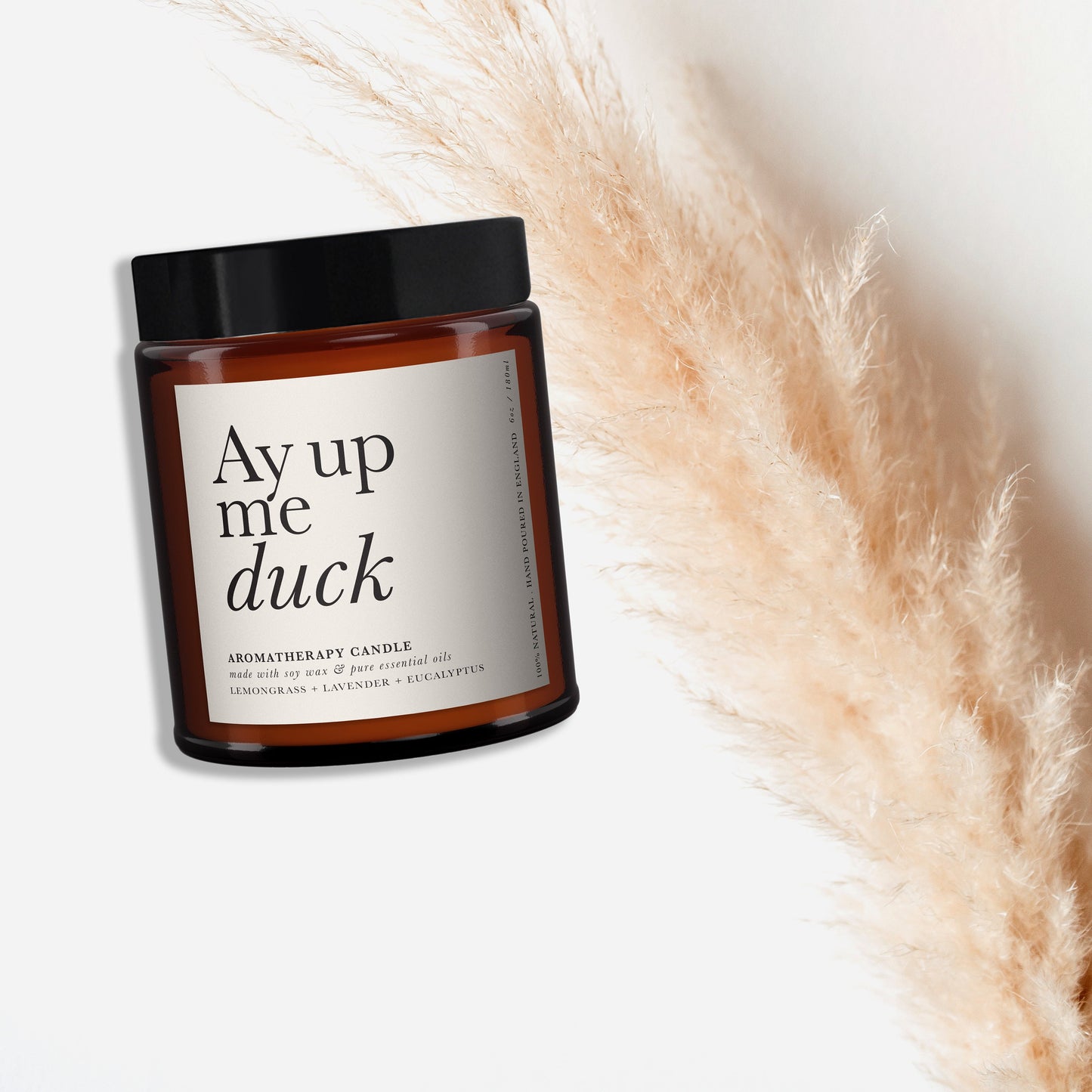 Ay Up Me Duck Aromatherapy Candle, Essential Oils, Statement, Art, Typography, Minimal Decor, Trendy Gift, Cheeky Gift, Fun Gift