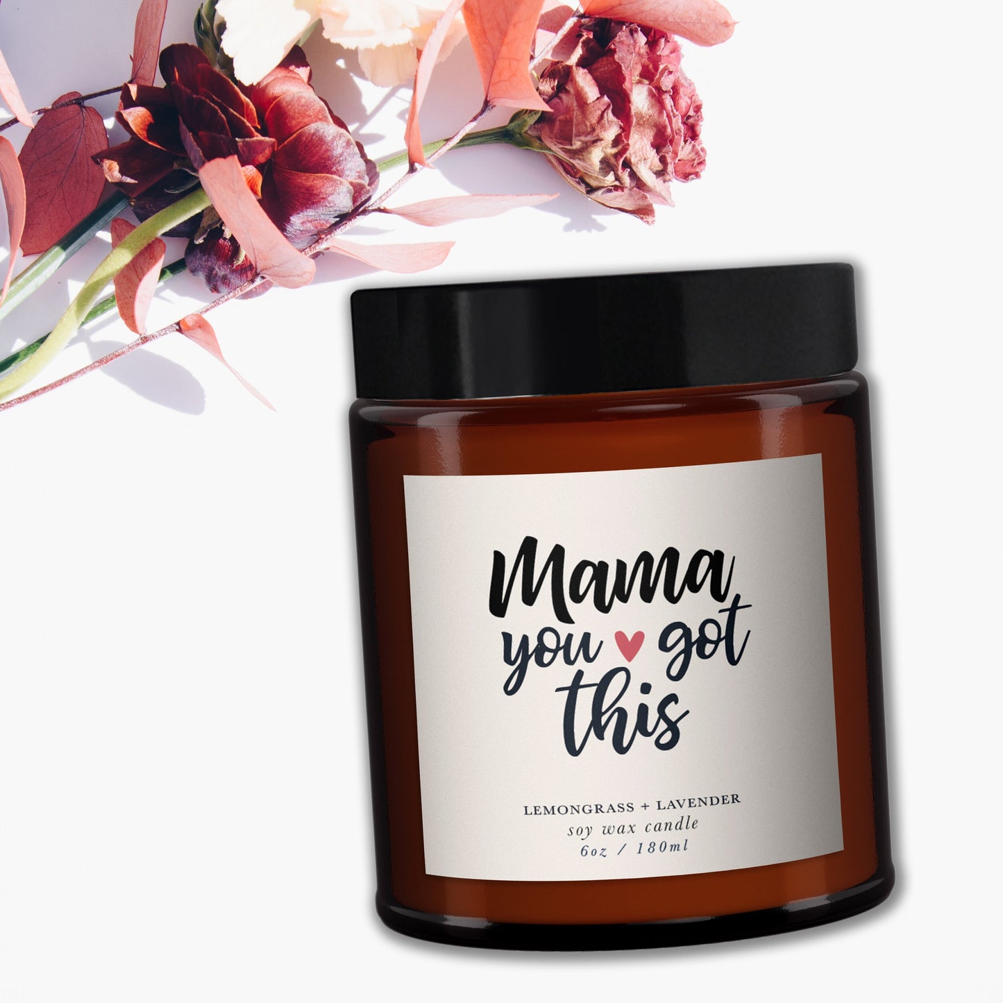 Mama you got this all natural candle, New Mum Gift, new baby gift, all natural, new mum gift candle, message candle, gift for new mum