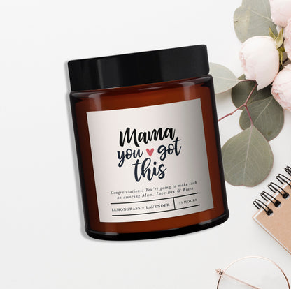Mama you got this all natural candle, New Mum Gift, new baby gift, all natural, new mum gift candle, message candle, gift for new mum