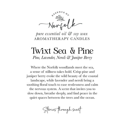 Twixt Sea & Pine  - Lavender, Neroli & Juniper Berry Soy Wax Candle